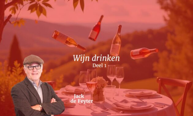 Wijn drinken deel 1